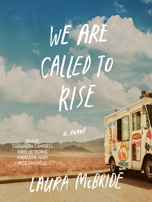 Title details for We Are Called to Rise by Laura McBride - Available